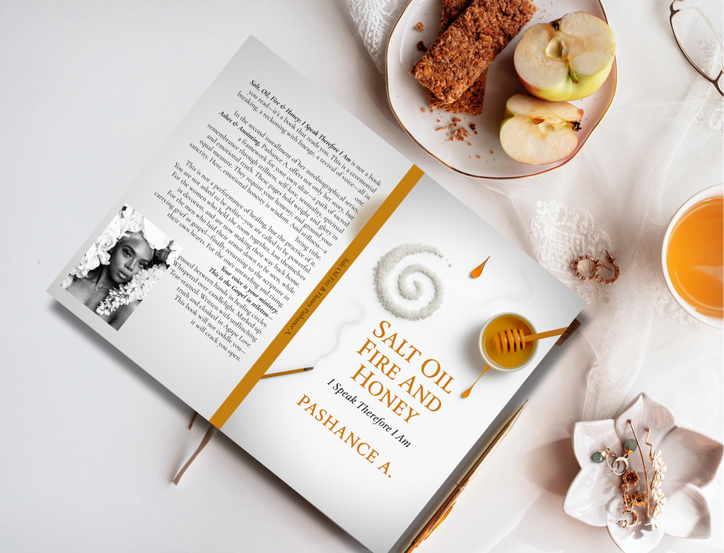 Salt Oil Fire & Honey: I Speak Therefore I Am Paperback