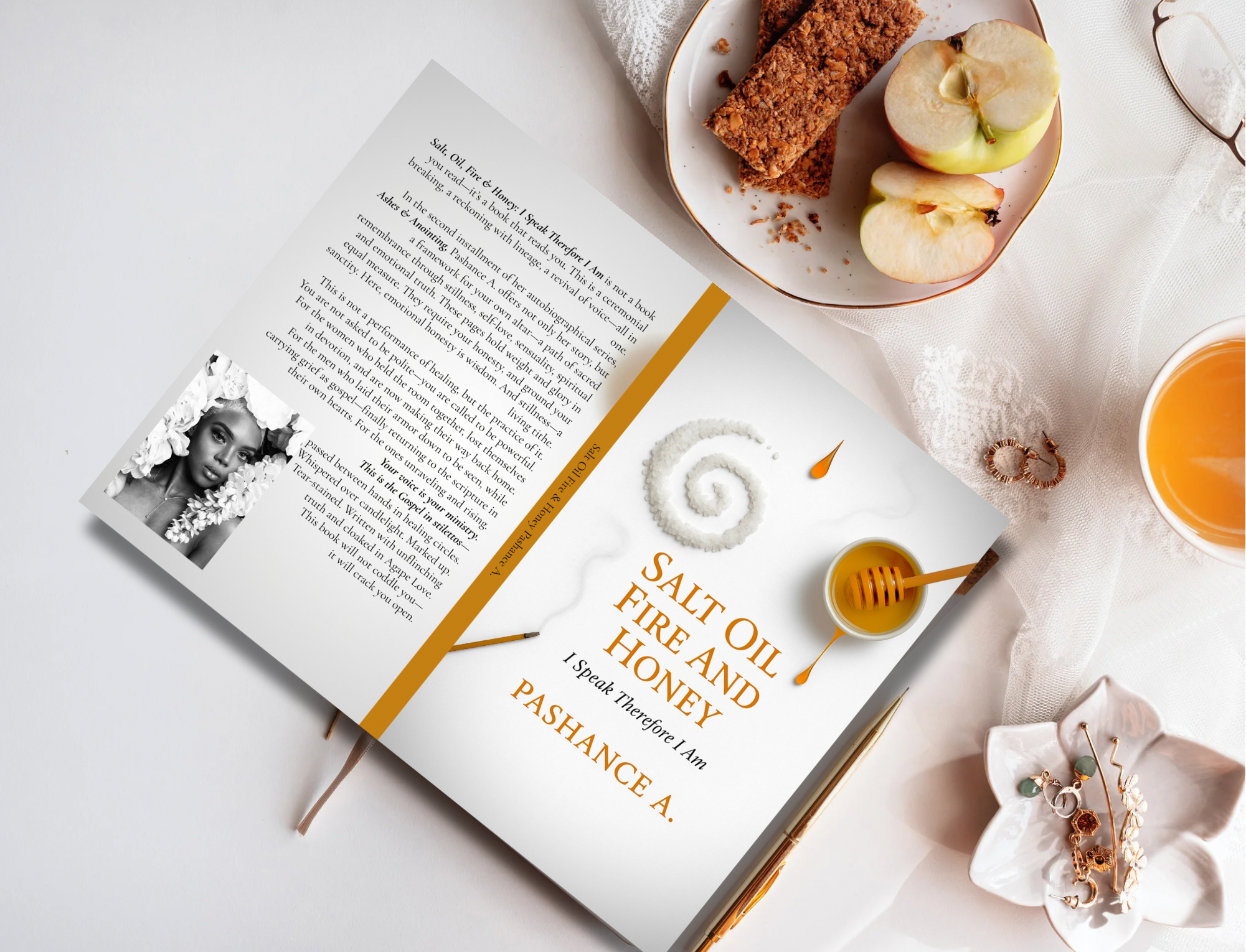 Salt Oil Fire & Honey: I Speak Therefore I Am Paperback